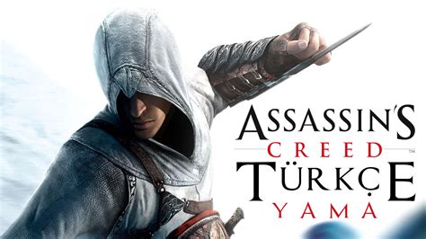 Assassins creed 1 türkçe yama indir